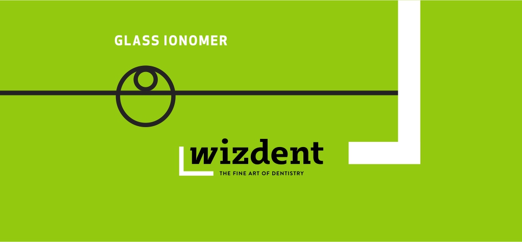 GLASS IONOMER